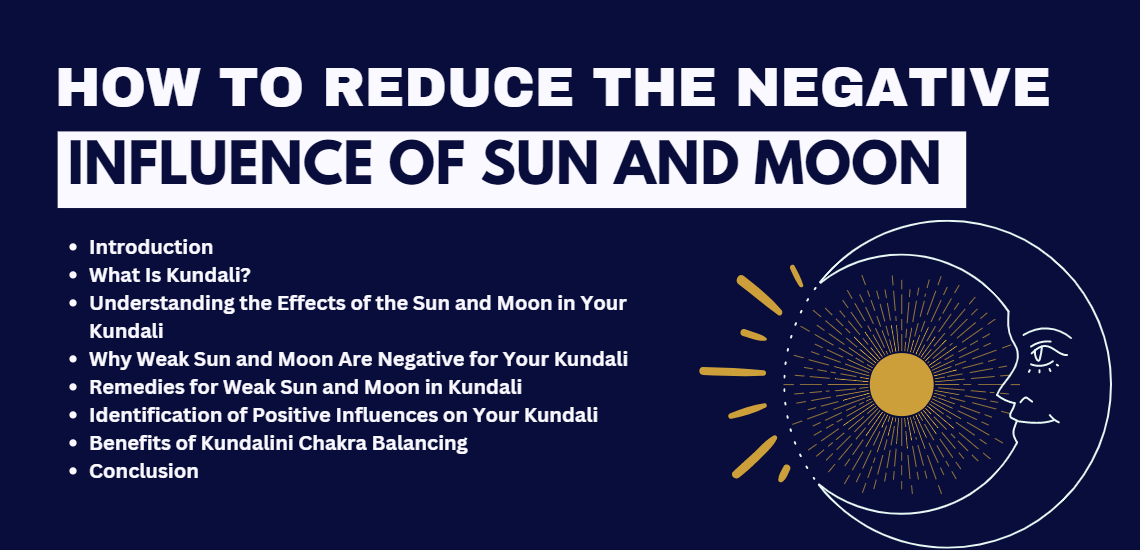 How to Reduce the Negative Influence of Weak Sun and Moon in Your Kundali